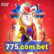 775.com bet